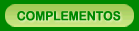 COMPLEMENTOS
